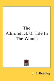 The Adirondack or Life in the Woods /