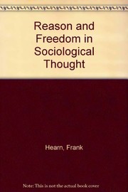Reason and freedom in sociological thought /