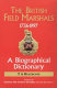 The British field marshals 1763-1997 : a biographical dictionary /