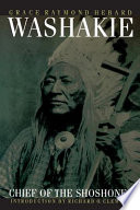Washakie : chief of the Shoshones /