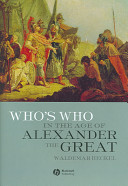 Who's who in the age of Alexander the Great : prosopography of Alexander's empire /
