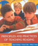 Principles and practices of teaching reading /
