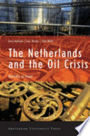 The Netherlands and the oil crisis : business as usual /
