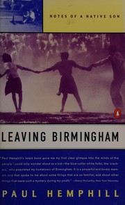 Leaving Birmingham : notes of a native son /