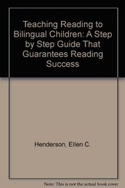 Teaching reading to bilingual children : a step-by-step guide that guarantees reading success /