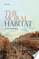 The moral habitat /