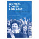 Women, power, and AT&T : winning rights in the workplace /