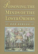 Poisoning the minds of the lower orders /