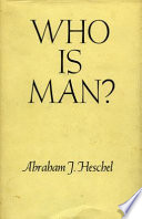 Who is man? /