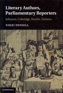 Literary authors, parliamentary reporters : Johnson, Coleridge, Hazlitt, Dickens /