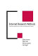 Internet research methods : a practical guide for the social and behavioural sciences /
