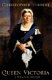 Queen Victoria : a personal history /