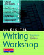 The digital writing workshop /