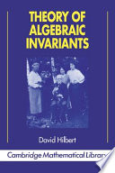 Theory of algebraic invariants /