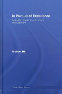 In pursuit of excellence : a student guide to elite sports development /