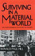 Surviving in a material world : the lived experience of people in poverty /