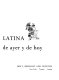 La América Latina de ayer y de hoy /