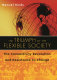 The triumph of the flexible society : the connectivity revolution and resistance to change /