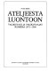 Ateljeesta luontoon : valokuvaus ja valokuvaajat Suomessa 1871-1900 /