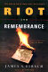 Riot and remembrance : the Tulsa race war and its legacy /