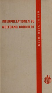 Interpretation zu Wolfgang Borchert : verfasst von einem Arbeitskreis /