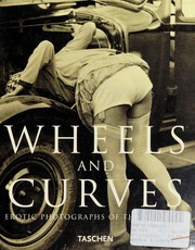 Wheels and curves : erotic photographs of the twenties /