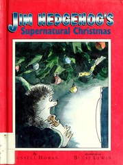 Jim Hedgehog's supernatural Christmas /