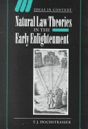 Natural law theories in the early Enlightenment /