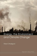 Energy, the environment and climate change /