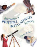 Becoming a multiple intelligences school /