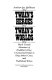 Twain's heroes, Twain's worlds : Mark Twain's Adventures of Huckleberry Finn, A Connecticut Yankee in King Arthur's court, and Pudd'nhead Wilson /