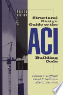 Structural design guide to the ACI building code /