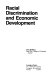 Racial discrimination and economic development /