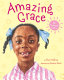 Amazing Grace /