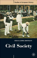 Civil society, 1750-1914 /