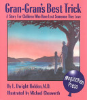 Gran-gran's best trick /
