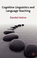 Cognitive linguistics and language teaching /