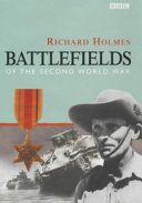 Battlefields of the Second World War /