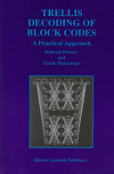 Trellis decoding of block codes : a practical approach /