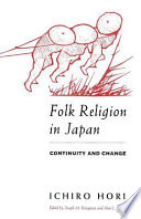 Folk religion in Japan : continuity and change /