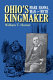 Ohio's kingmaker : Mark Hanna, man & myth /