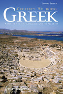 Greek : a history of the language and its speakers /