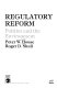 Regulatory reform : politics and the environment /