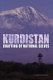 Kurdistan : crafting of national selves /