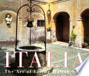Italia : the art of living Italian style /