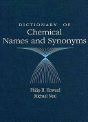 Dictionary of chemical names and synonyms /
