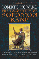 The savage tales of Solomon Kane /