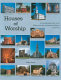 Houses of worship : an identification guide to the history and styles of American religious architecture /