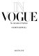 In Vogue : six decades of fashion /