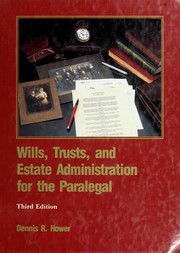 Wills, trusts, and estate administration for the paralegal /